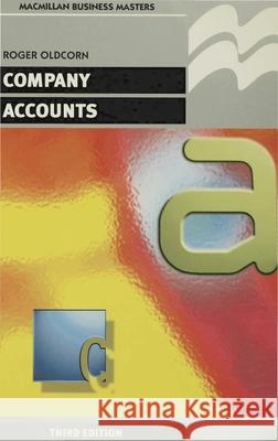 Company Accounts Roger Oldcorn 9780333662656 PALGRAVE MACMILLAN - książka