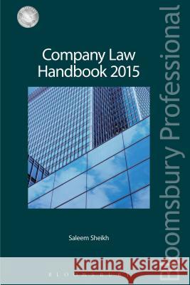 Company Law Handbook: 2015 Saleem Sheikh 9781847668929 Bloomsbury Publishing PLC - książka