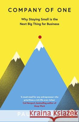 Company of One: Why Staying Small is the Next Big Thing for Business Paul Jarvis 9780241470466 Penguin Books Ltd - książka