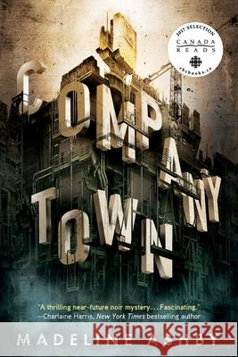 Company Town Madeline Ashby 9781250451507 Tor Books - książka