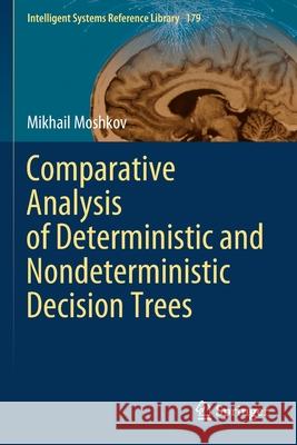 Comparative Analysis of Deterministic and Nondeterministic Decision Trees Mikhail Moshkov 9783030417307 Springer - książka