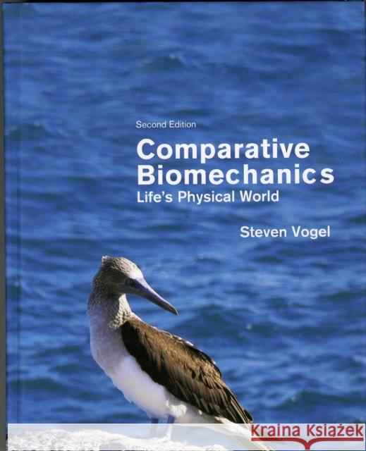 Comparative Biomechanics: Life's Physical World - Second Edition Vogel, Steven 9780691155661  - książka