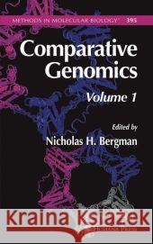 Comparative Genomics: Volume 1 Bergman, Nicholas H. 9781617377228 Springer - książka