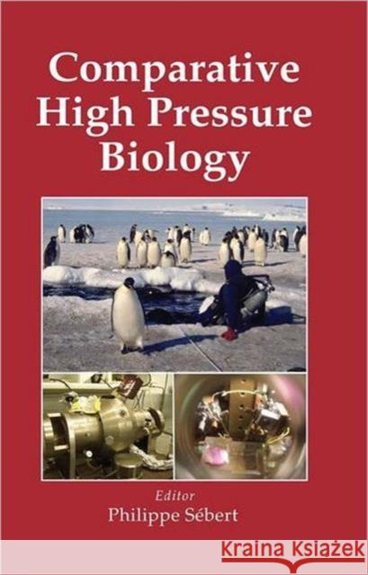 Comparative High Pressure Biology  9781578086382 SCIENCE PUBLISHERS,U.S. - książka