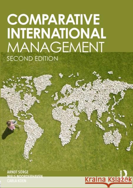 Comparative International Management Arndt Sorge Niels G. Noorderhaven Carla Koen 9780415744836 Routledge - książka