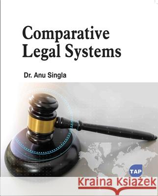 Comparative Legal Systems Anu Singla 9781779569295 Toronto Academic Press - książka