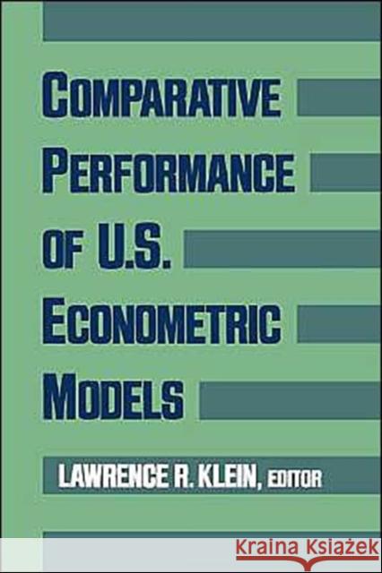 Comparative Performance of U.S. Econometric Models Klein, Lawrence R. 9780195057720 Oxford University Press - książka