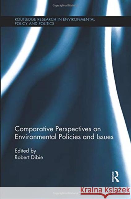 Comparative Perspectives on Environmental Policies and Issues  9781138383234 Taylor and Francis - książka