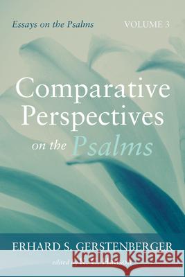 Comparative Perspectives on the Psalms Erhard S. Gerstenberger K. C. Hanson 9781666740844 Cascade Books - książka