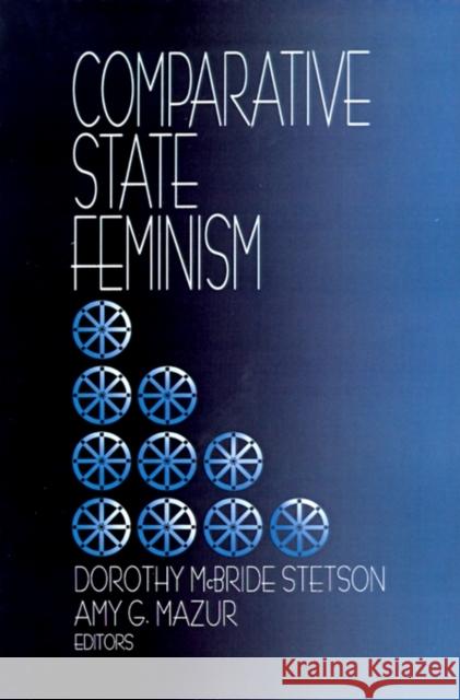 Comparative State Feminism Dorothy McBride Stetson Amy G. Mazur 9780803958302 Sage Publications - książka