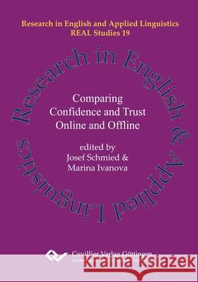 Comparing Confidence and Trust Online and Offline Josef Schmied Marina Ivanova 9783736977785 Cuvillier - książka