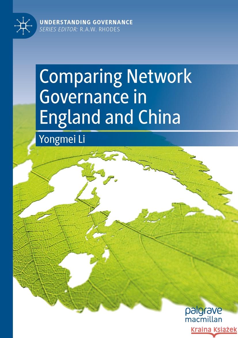 Comparing Network Governance in England and China Yongmei Li 9783031449055 Springer Nature Switzerland - książka