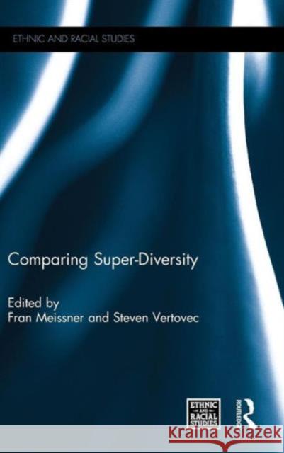 Comparing Super-Diversity  9781138919921 Taylor & Francis Group - książka