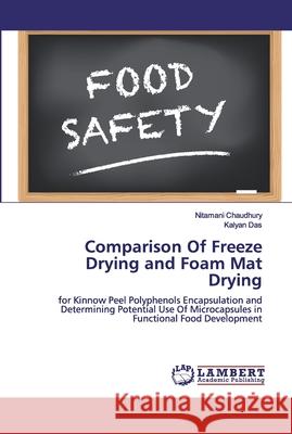 Comparison Of Freeze Drying and Foam Mat Drying Chaudhury, Nitamani 9783330043893 LAP Lambert Academic Publishing - książka