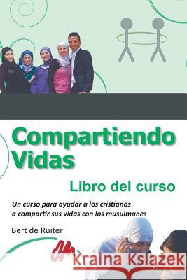 Compartiendo Vidas: Libro del Curso Bert D 9783957762078 VTR Publications - książka