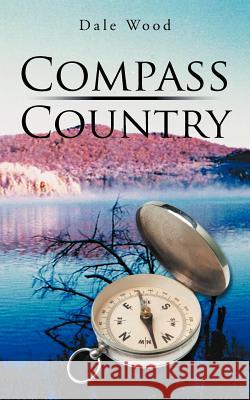 Compass Country Dale Wood 9781468554816 Authorhouse - książka