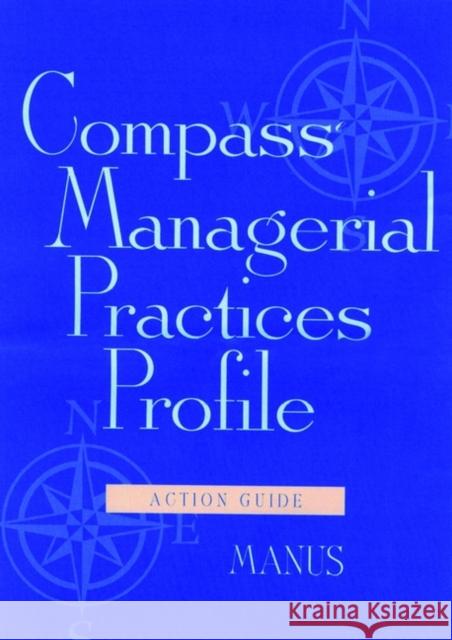 Compass Managerial Practices Profile Manus 9780787944346 Pfeiffer & Company - książka