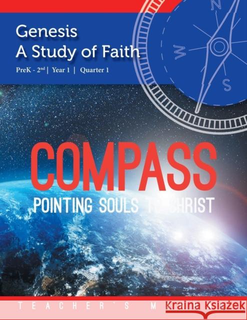 Compass: Prek-2nd Year 1 Quarter 1 Justin Hopkins 9781620800027 Hopkins Publishing - książka