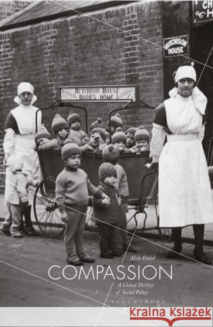 Compassion: A Global History of Social Policy Alvin Finkel 9781352003062 Palgrave - książka
