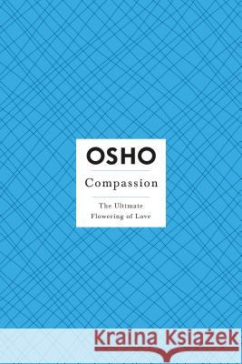 Compassion [With DVD] Osho 9780312365684 St. Martin's Griffin - książka