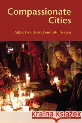 Compassionate Cities Allan Kellehear 9780415367738 Routledge - książka