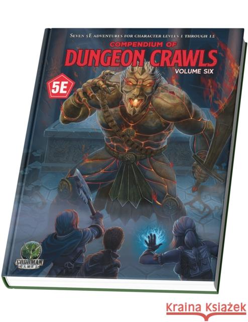 Compendium of Dungeon Crawls #6: A Compilation of Adventures Goodman Staff 9781964581255 Goodman Games LLC - książka