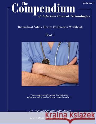 Compendium of Infection Control Technologies Dr Joel S. Rossen Ron Stoker 9781483945484 Createspace - książka