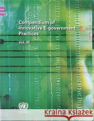 Compendium of Innovative e-government Practices : Volume 3  9789211231847 United Nations - książka
