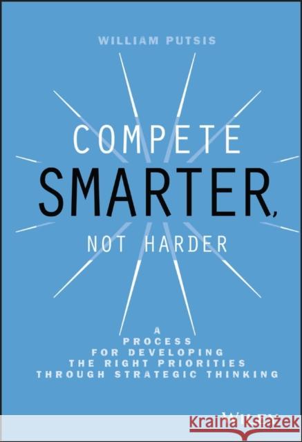 Compete Smarter, Not Harder Putsis, William 9781118708712  - książka