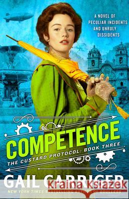 Competence Gail Carriger 9780316433853 Orbit - książka