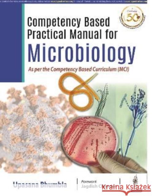Competency Based Practical Manual for Microbiology Upasana Bhumbla   9788194802877 Jp Medical Ltd - książka