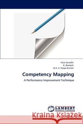 Competency Mapping Vizia Saradhi K. Ramesh (all of the Indian Institute o G.V. V. Vijaya Kumar 9783847306450 LAP Lambert Academic Publishing AG & Co KG - książka