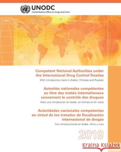 Competent National Authorities Under the International Drug Control Treaties 2019 United Nations Publications 9789211483420 United Nations - książka