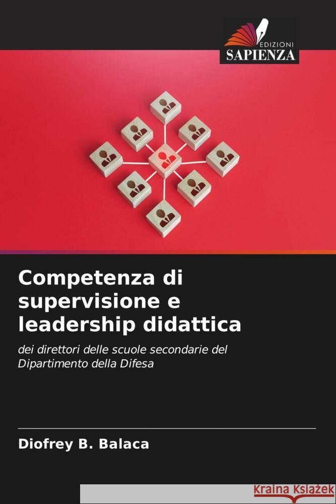 Competenza di supervisione e leadership didattica Diofrey B 9786208037628 Edizioni Sapienza - książka