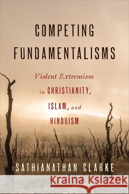 Competing Fundamentalisms Sathianathan Clarke 9780664259884 Westminster John Knox Press - książka