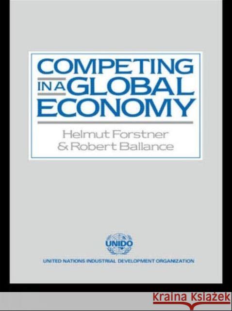 Competing in a Global Economy: An Empirical Study on Trade and Specialization Ballance, Robert 9780044456193 Routledge - książka