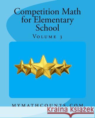 Competition Math for Elementary School Volume 3 Yongcheng Chen 9781470130329 Createspace - książka