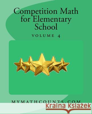 Competition Math for Elementary School Volume 4 Yongcheng Chen 9781470130336 Createspace Independent Publishing Platform - książka