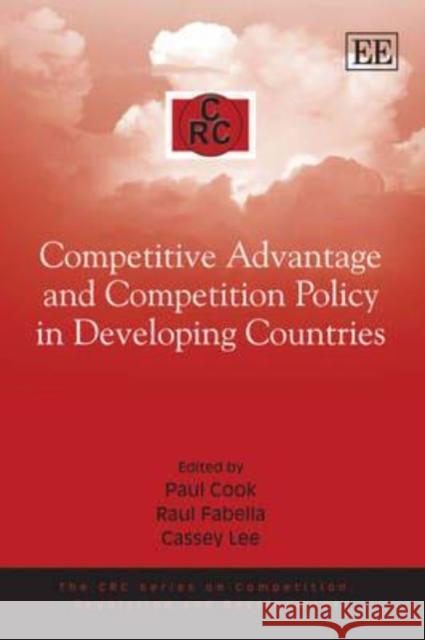 Competitive Advantage and Competition Policy in Developing Countries  9781847209856 Edward Elgar Publishing Ltd - książka