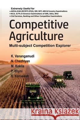 Competitive Agriculture K. Vanangamudi 9789389907001 New India Publishing Agency- Nipa - książka