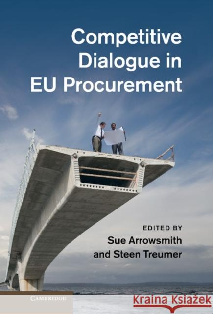 Competitive Dialogue in Eu Procurement Arrowsmith, Sue 9781107023833  - książka