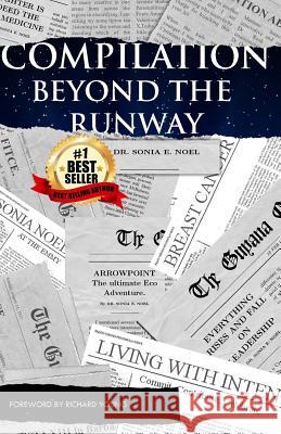 Compilation Beyond the Runway Dr Sonia E. Noel Richard Young 9781717022196 Createspace Independent Publishing Platform - książka