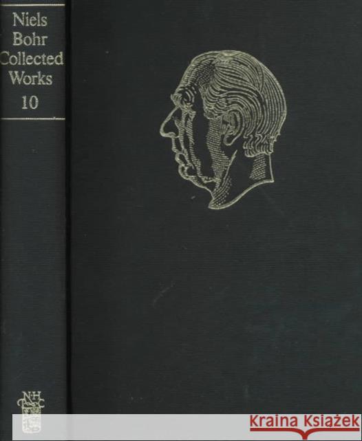 Complementarity Beyond Physics (1928-1962): Volume 10 Favrholdt, D. 9780444899729 ELSEVIER SCIENCE & TECHNOLOGY - książka