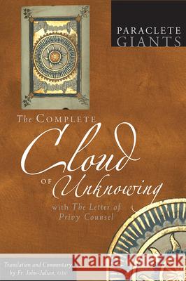 Complete Cloud of Unknowing: With the Letter of Privy Counsel Julian, John 9781612616209 Paraclete Press (MA) - książka