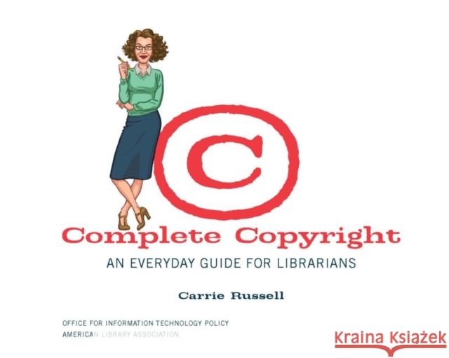 Complete Copyright Russell, Carrie 9780838935439 American Library Association - książka