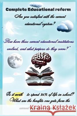 Complete Educational Reform Niraj Josh 9781764371841 Independently Published - książka