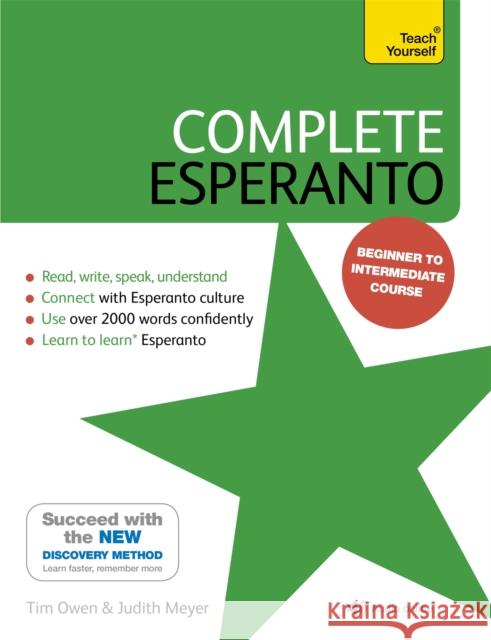 Complete Esperanto: Learn to read, write, speak and understand Esperanto  9781473669185 Teach Yourself - książka