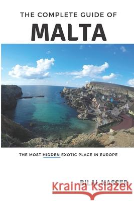 Complete Guide of Malta Bilal Nasser 9781670970800 Independently Published - książka