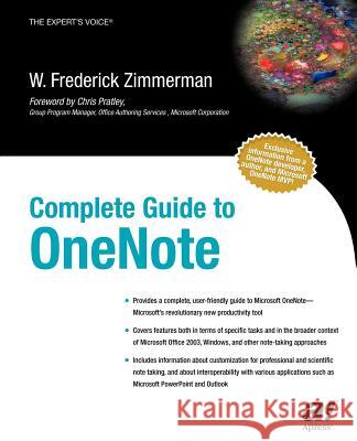 Complete Guide to OneNote W. Fredrick Zimmerman Chris Pratley 9781590592168 Apress - książka