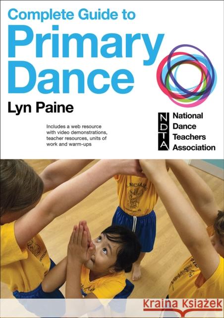 Complete Guide to Primary Dance Lyn Paine 9781450428507 HUMAN KINETICS - książka